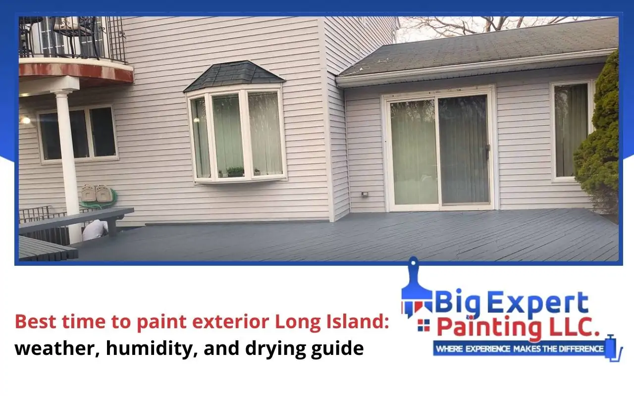 Best time to paint exterior Long Island with ideal weather